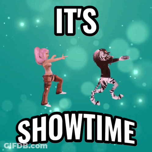 A Poster That Says ' It 'S Showtime ' On The Top GIF