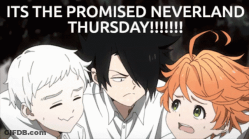 A Poster That Says It 'S The Promised Neverland Thursday !!! GIF