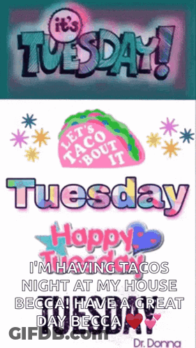 A Poster That Says ' It 'S Tuesday Happy Tuesday ' On It GIF