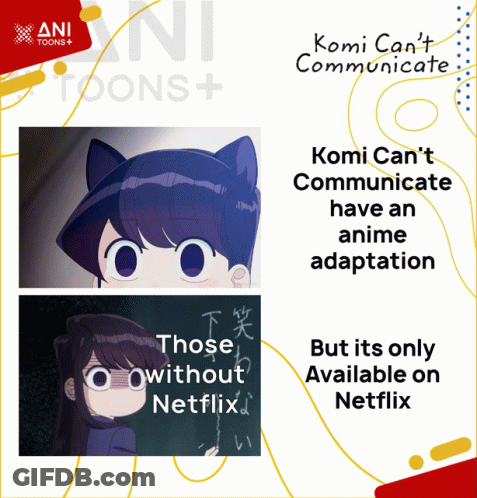 A Poster That Says Komi Can 'T Communicate Has An Anime Adaptation GIF