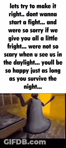 A Poster That Says Lets Try To Make It Right Don 'T Wanna Start A Fight GIF