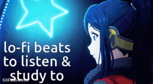 A Poster That Says Lo-Fi Beats To Listen And Study To On It GIF