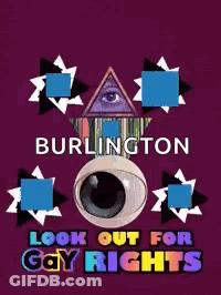 A Poster That Says Look Out For Gay Rights On It GIF