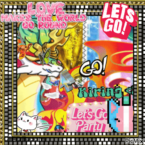 A Poster That Says Love Makes The World Go Round And Let 'S Go GIF