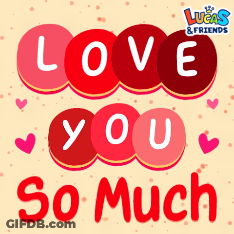 A Poster That Says Love You So Much With Hearts GIF