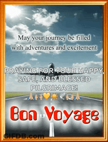 A Poster That Says " May Your Journey Be Filled With Adventures And Excitement " On It GIF