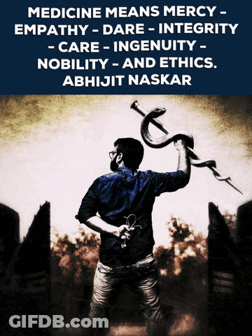 A Poster That Says Medicine Means Mercy Empathy Dare Integrity Nobility And Ethics GIF