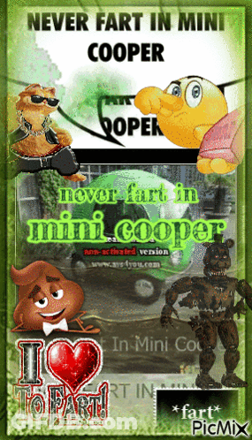 A Poster That Says " Never Fart In Mini Cooper " On It GIF
