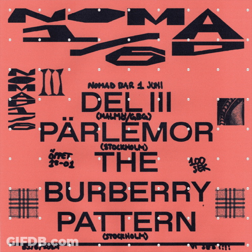 A Poster That Says Nomad Bar 4 Juni Del Iii Parlemor The Burberry Pattern GIF