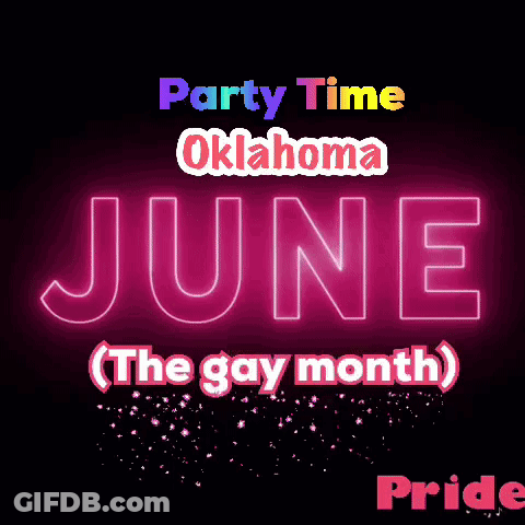 A Poster That Says Party Time Oklahoma June GIF