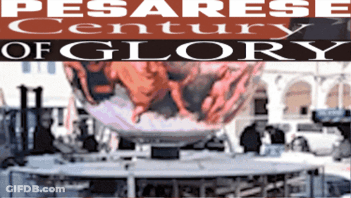 A Poster That Says Pesarese Century Of Glory With A Blurred Image In The Background GIF