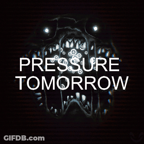 A Poster That Says Pressure Tomorrow In White Letters GIF