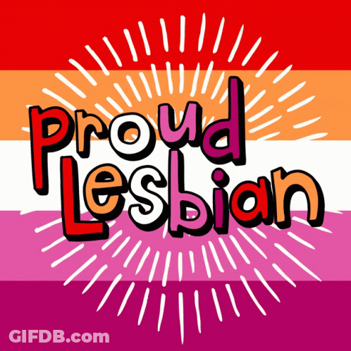 A Poster That Says Proud Lesbian With A Rainbow Flag In The Background GIF