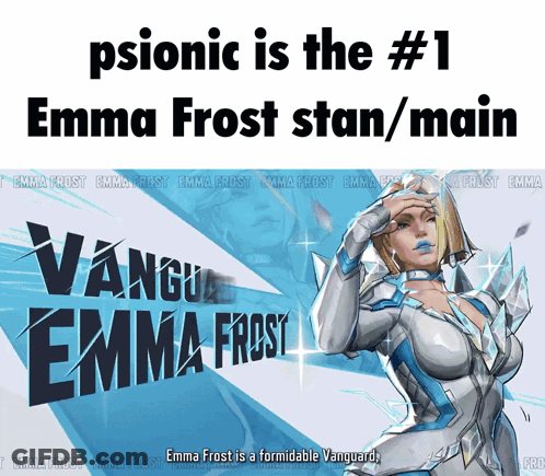 A Poster That Says Psionic Is The # 1 Emma Frost Stan / Main On It GIF