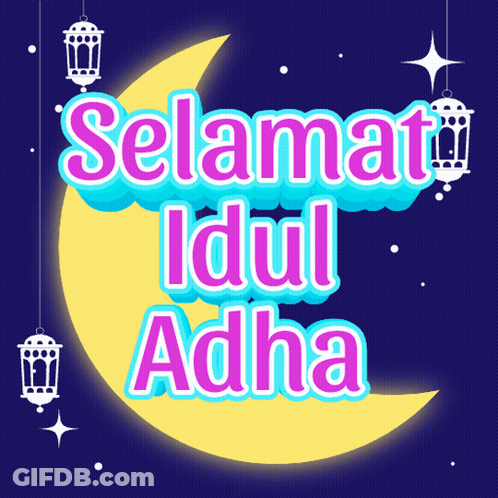 A Poster That Says Selamat Idul Adha With A Crescent Moon GIF