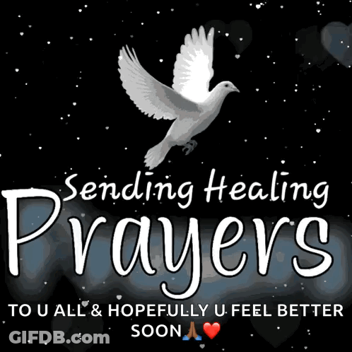 A Poster That Says Sending Healing Prayers GIF