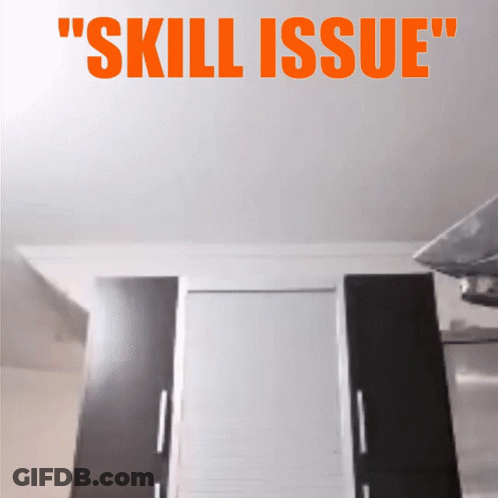 A Poster That Says " Skill Issue " In Orange GIF