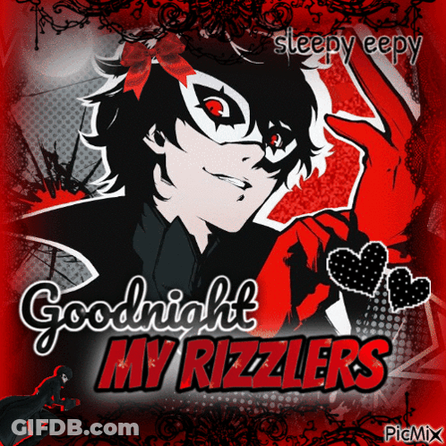 A Poster That Says Sleepy Eepy Goodnight My Rizzlers On It GIF