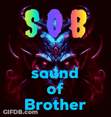A Poster That Says Sob Sound Of Brother With A Picture Of A Demon GIF