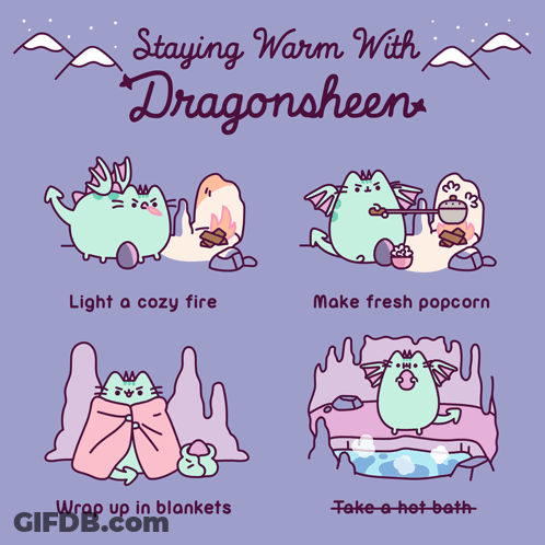 A Poster That Says Staying Warm With Dragonsheen On It GIF