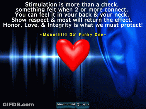 A Poster That Says Stimulation Is More Than A Check Something Felt When 2 Or More Connect You Can Feel It In Your Back A GIF