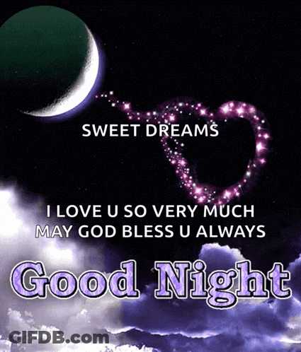 A Poster That Says Sweet Dreams And Good Night GIF