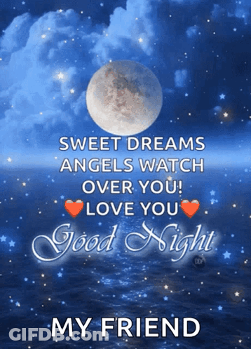 A Poster That Says Sweet Dreams Angels Watch Over You GIF