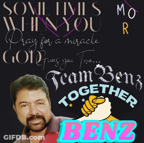 A Poster That Says Team Benz Together With A Man GIF
