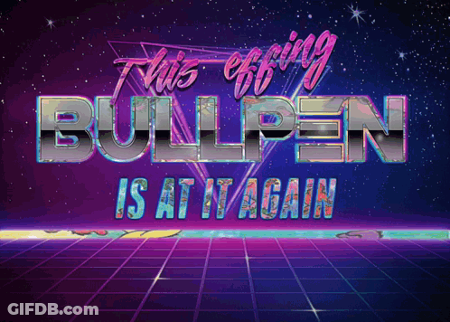 A Poster That Says That 'S Effing Bullpen Is At It Again GIF