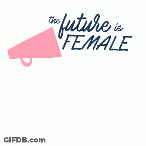 A Poster That Says The Future Is Female With Three People Holding Up Their Arms GIF
