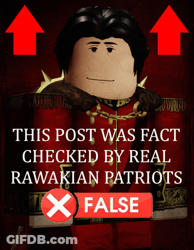 A Poster That Says ' This Post Was Fact Checked By Real Rawakian Patriots ' GIF