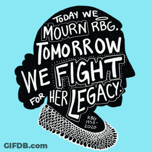 A Poster That Says Today We Mourn Rbg GIF
