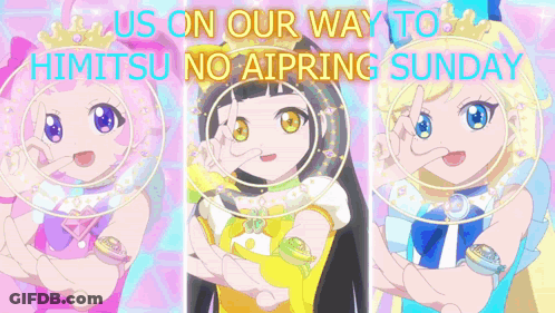 A Poster That Says ' Us On Our Way To Himitsu No Aiprin Sunday ' GIF