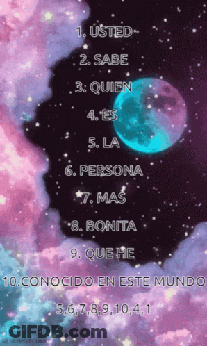 A Poster That Says Usted Sabe Quien Es La Persona Mas Bonita And Que He On It GIF