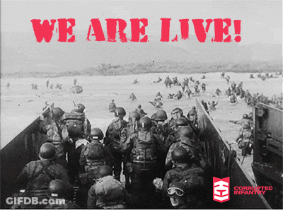 A Poster That Says We Are Live With A Picture Of Soldiers On The Beach GIF