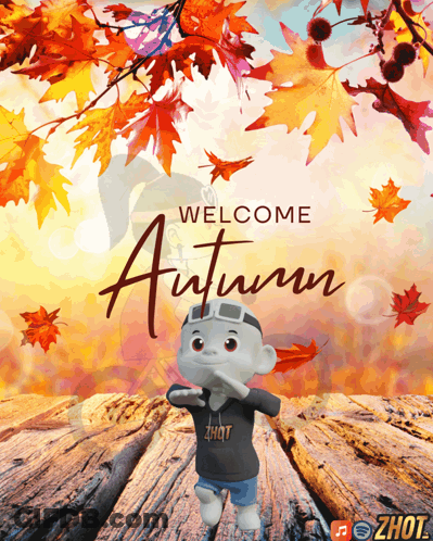 A Poster That Says Welcome Autumn With A Cartoon Character In The Foreground GIF