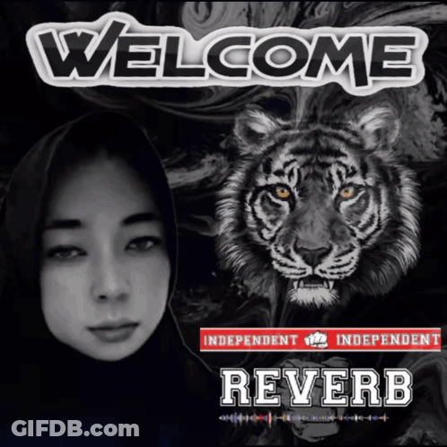 A Poster That Says Welcome Reverb And A Tiger GIF