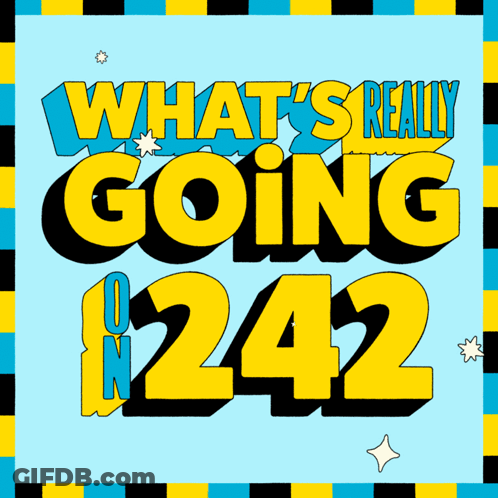 A Poster That Says What 'S Really Going 242 On A Blue Background GIF