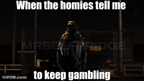 A Poster That Says When The Homies Tell Me To Keep Gaming GIF