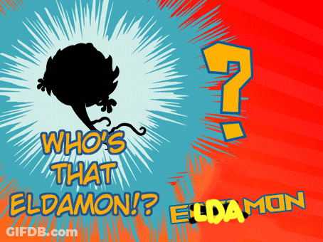 A Poster That Says Who 'S That Eldamon GIF