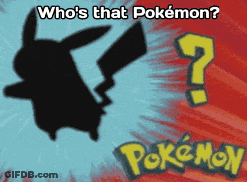 A Poster That Says Who 'S That Pokemon With A Question Mark GIF