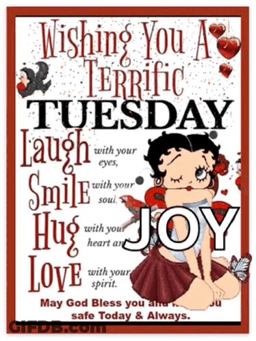 A Poster That Says Wishing You A Terrific Tuesday With Betty Boop On It GIF