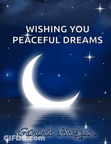 A Poster That Says Wishing You Peaceful Dreams GIF