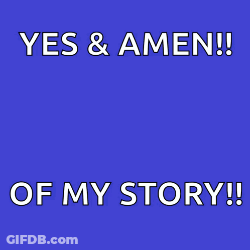 A Poster That Says Yes & Amen To God Be The Glory GIF