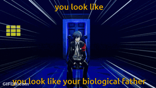 A Poster That Says You Look Like Your Biological Father With A Blue Background GIF