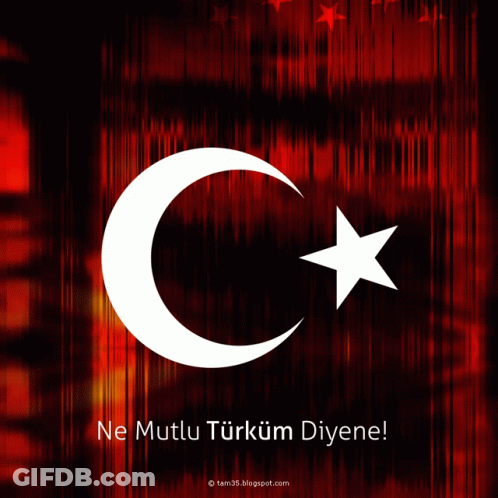 A Poster With A Crescent Moon And A Star With The Words Ne Mutlu Turkum Diyene GIF