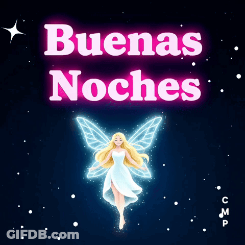 A Poster With A Fairy And The Words " Buenas Noches " On It GIF
