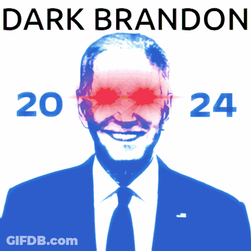 A Poster With A Man In A Suit And Tie And The Words " Dark Brandon " GIF