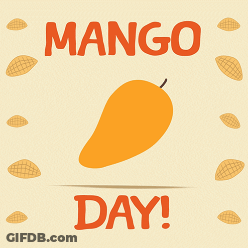 A Poster With A Mango And The Words Mango Day GIF