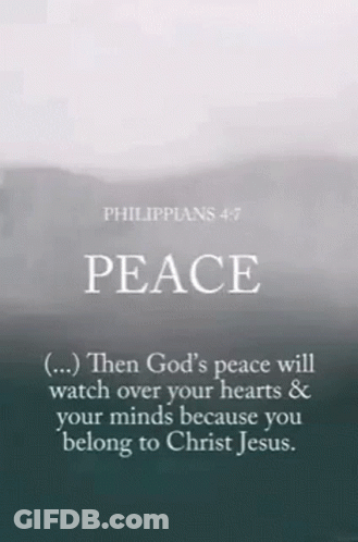 A Poster With A Quote From Philippians 4 7 On It GIF